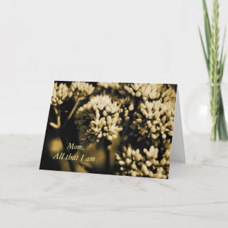 All That I Am  Mother's Day Card