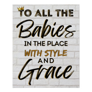 All the Babies in the Place w/ Style & Grace Party Poster