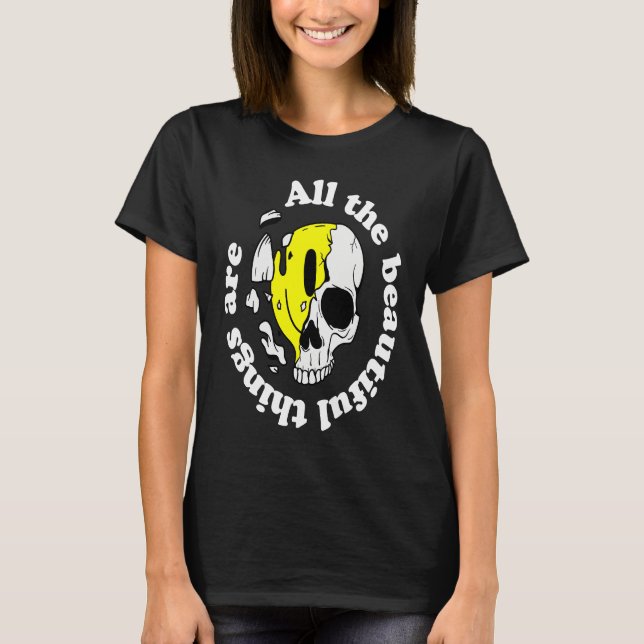 All the beautiful things are  Cool Wild Skull Outf T-Shirt (Front)