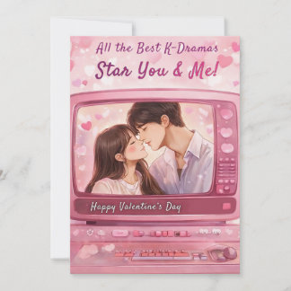 All the Best K-Dramas Star You & Me Valentine's Holiday Card