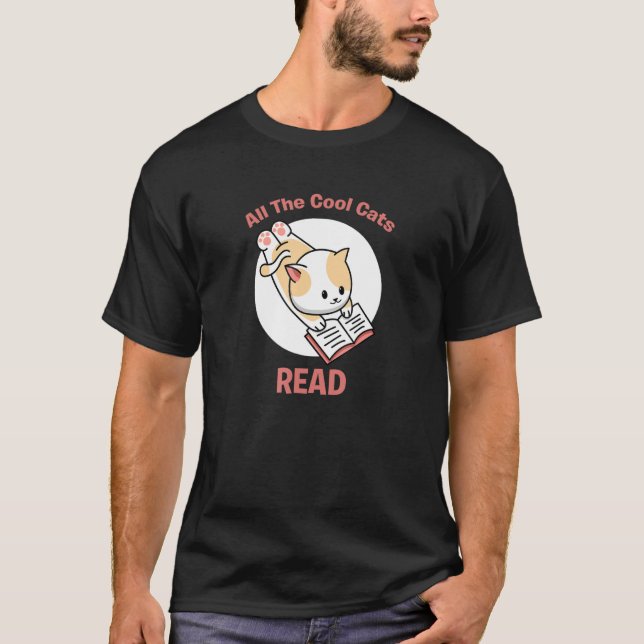 All The Cool Cats Read - Book T-Shirt (Front)