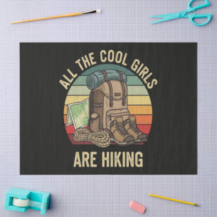 All The Cool Girls Are Hiking Retro Tissue Paper