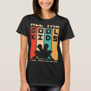 All The Cool Kids Are Reading Book Vintage Reto T-Shirt