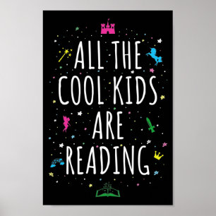 All The Cool Kids Are Reading I Poster