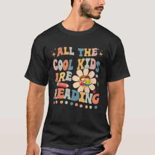 All the Cool Kids are Reading Teacher Librarian Bo T-Shirt