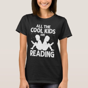 All The Cool Kids are Reading Vintage Book Reader T-Shirt