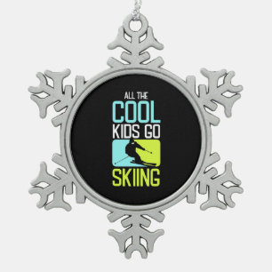 All The Cool Kids Go Skiing Snowflake Pewter Christmas Ornament
