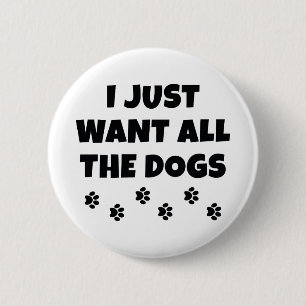 All The Dogs 6 Cm Round Badge