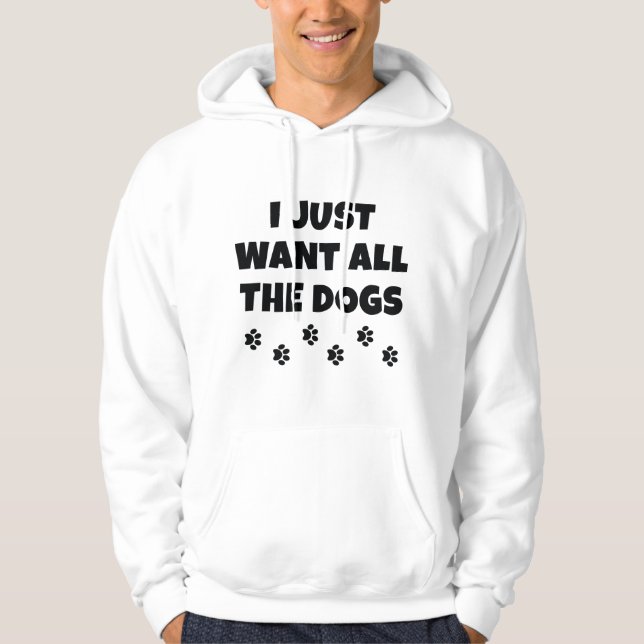 All The Dogs Hoodie (Front)