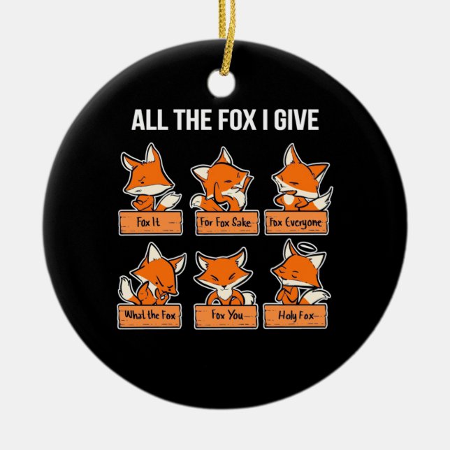 All The Fox I Give Ceramic Tree Decoration (Front)