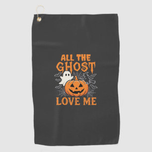 All The Ghost Love Me Halloween Design_1 Golf Towel