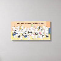 ALL THE HIPPOS GO BERSERK! Sandra Boynton