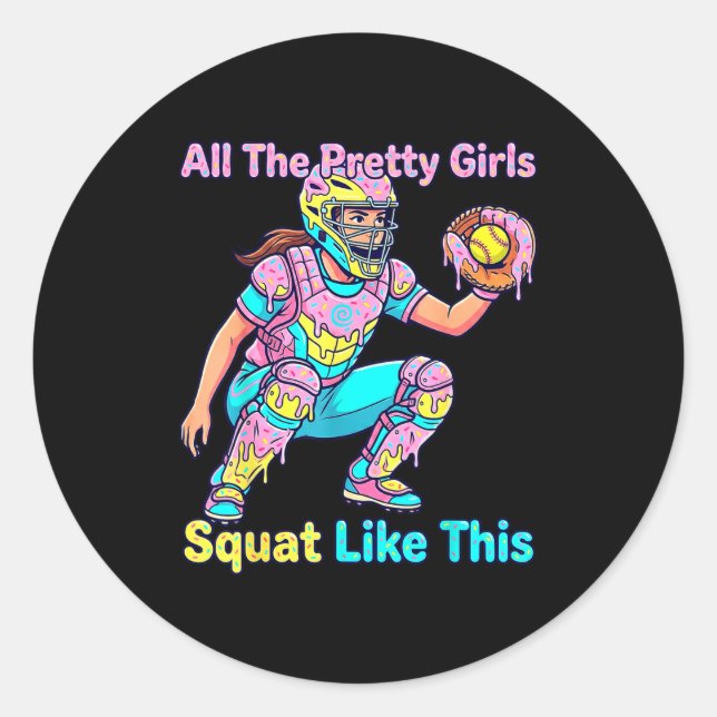 All The Pretty Girls Squat Like This Ice Cream Sof Classic Round Sticker (Front)