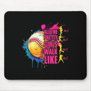 All The Pretty Girls Walk Like This Softball Playe Mouse Mat