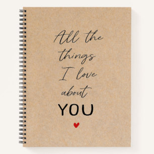 All the Things I Love About You Boyfriend Gift Notebook