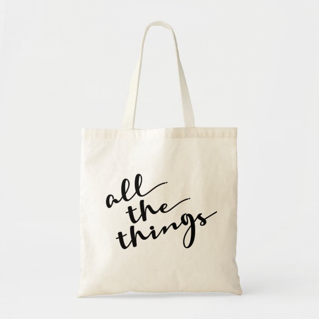 All the things, Modern Script Tote Bag (Front)