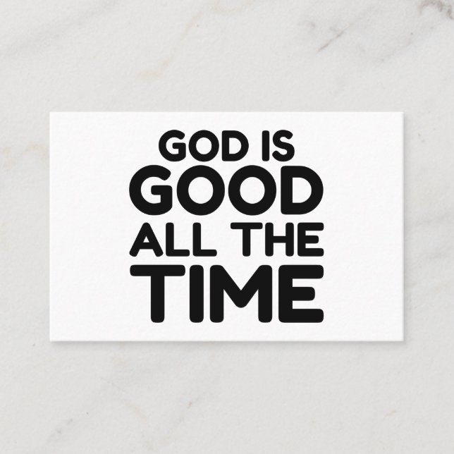 all the time God is good Business Card (Front)