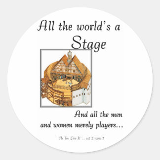 All the worlds a stage classic round sticker