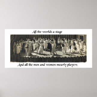 All The World's A Stage Poster