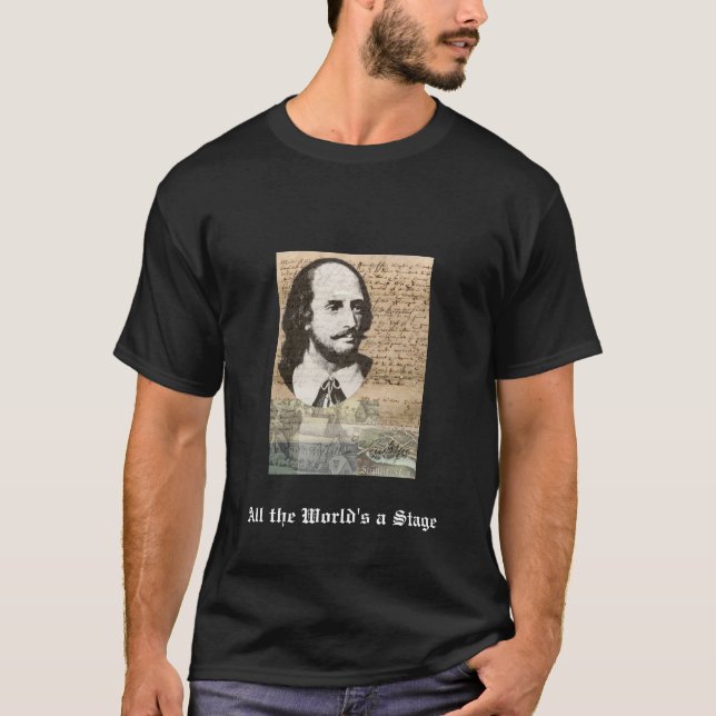 All the World's a Stage Shakespeare & Globe T T-Shirt (Front)