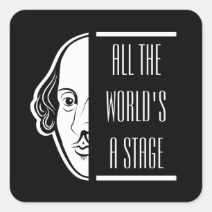 All The World's A Stage Shakespeare Quote Thespian Square Sticker