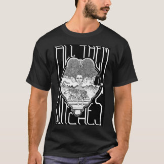 All them witches  ATW black and white  Classic T-S T-Shirt