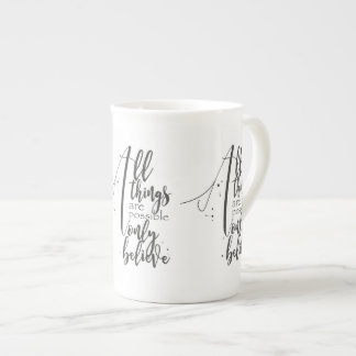ALL THINGS ARE POSSIBLE BIBLE VERSE bone china Mug