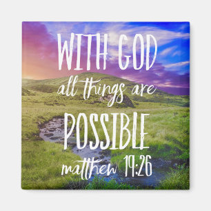 All Things are Possible Bible Verse Christian Magnet