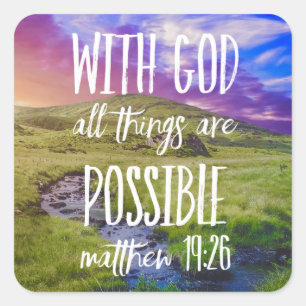 All Things Are Possible Bible Verse Scripture Square Sticker