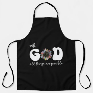 all things are possible with god apron