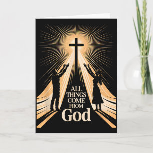 All Things Come From God Christian Worship Unity  Card