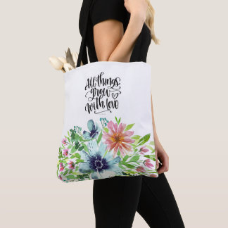 All things grow with love flowered cloth bag