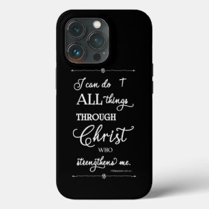 All Things Through Christ - Philippians 4:13 iPhone 13 Pro Case