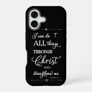 All Things Through Christ - Philippians 4:13 iPhone 16 Case