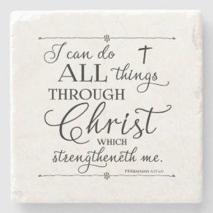 All Things Through Christ - Philippians 4:13 Stone Coaster