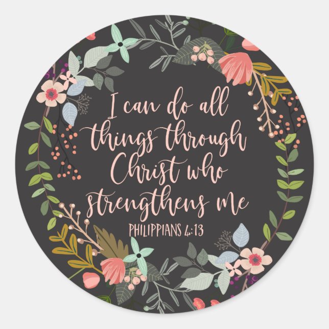 All things through Christ Philippians Bible Verse Classic Round Sticker (Front)