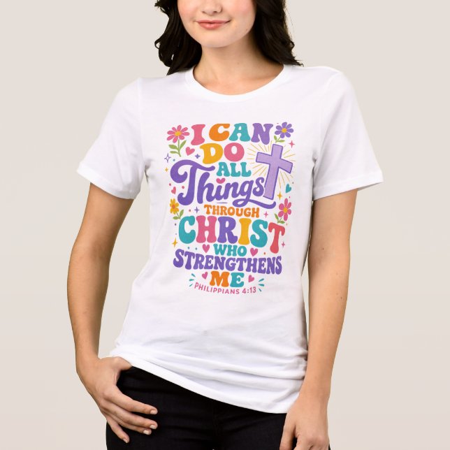 All Things Through Christ Tri-Blend Shirt (Front)