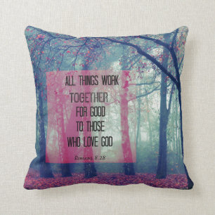 All things work together for Good Bible Verse Cushion