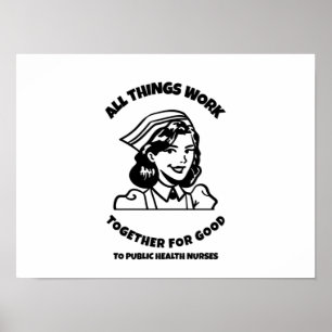All things work together for good to public health poster