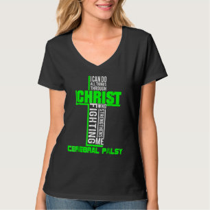 All Through Christ Cerebral Palsy Warrior Awarenes T-Shirt