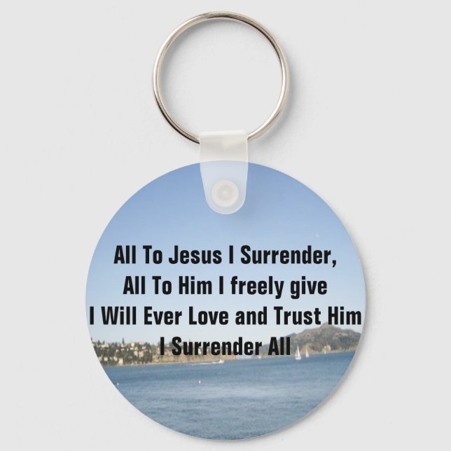 All To Jesus I Surrender Key Ring (Front)