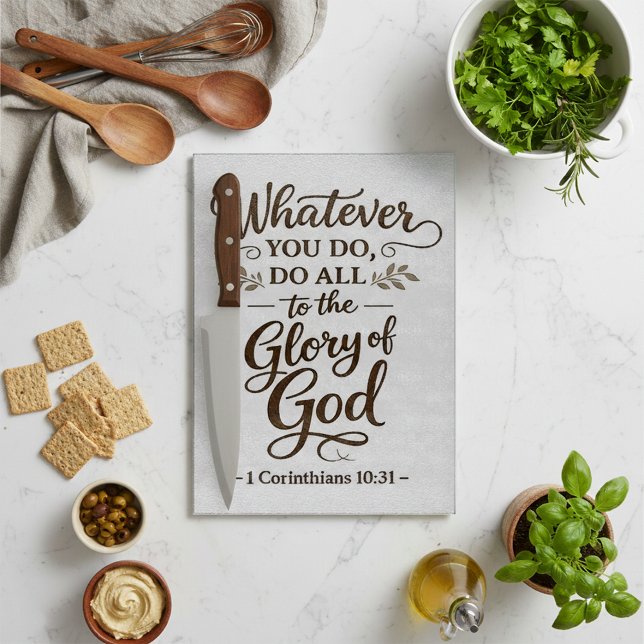 All to the Glory of God Scripture Cutting Board (Whatever you do, do all to the Glory of God 1 Corinthians 10:31 Christian kitchen gift)