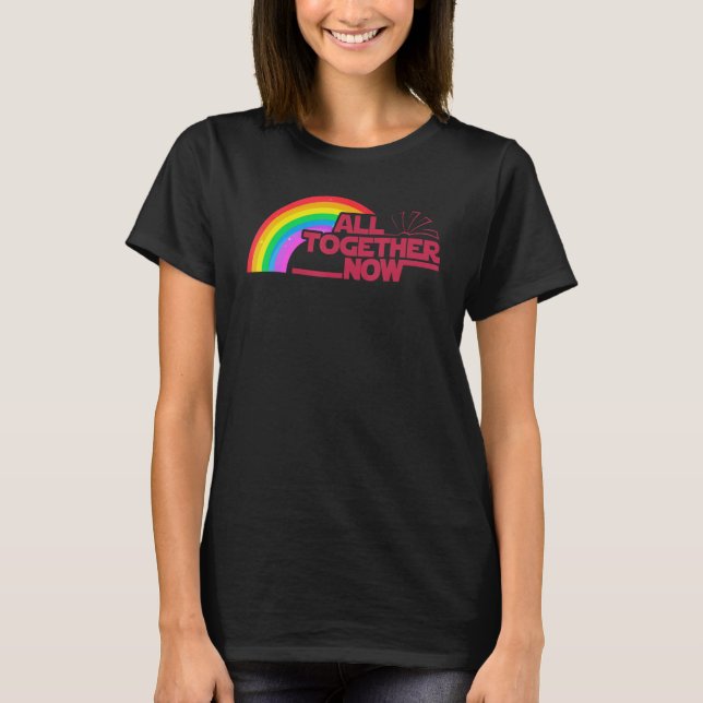 All Together Now Summer Reading 2023 Rainbow Book  T-Shirt (Front)