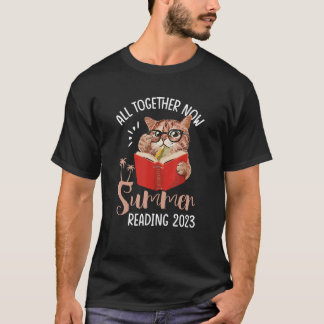 All Together s Now Summer Reading 2023 Book Cat Li T-Shirt