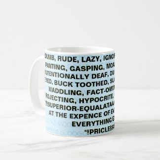 ALL TOO COMMON COFFEE MUG