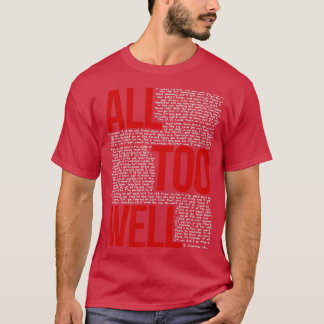 All Too Well (all lyrics) in Black  T-Shirt