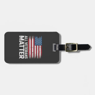 All Veteran Matter American 4th Of July Patriotic  Luggage Tag