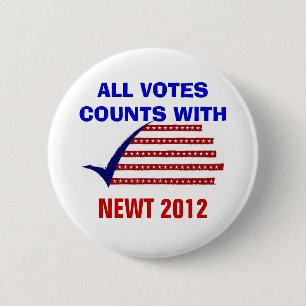 ALL VOTES COUNT NEWT 2012 BUTTON