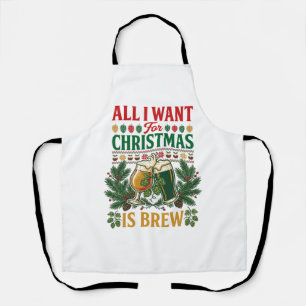 All Want Christmas Brew Beer Glasses Pine Hops Apron
