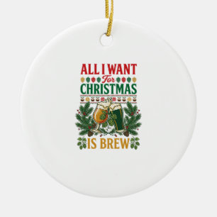 All Want Christmas Brew Beer Glasses Pine Hops Ceramic Tree Decoration